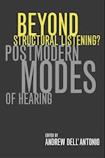 Beyond Structural Listening?