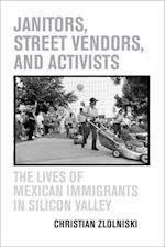 Janitors, Street Vendors, and Activists