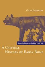 Critical History of Early Rome