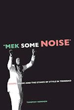 Mek Some Noise
