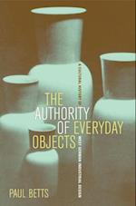 Authority of Everyday Objects