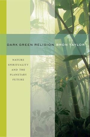 Dark Green Religion