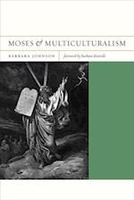 Moses and Multiculturalism