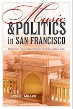 Music and Politics in San Francisco