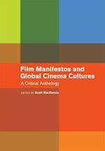 Film Manifestos and Global Cinema Cultures