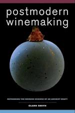 Postmodern Winemaking