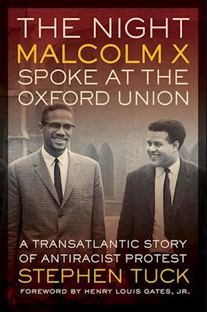 Night Malcolm X Spoke at the Oxford Union