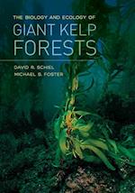 Biology and Ecology of Giant Kelp Forests