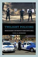 Twilight Policing