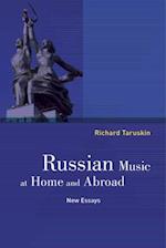 Russian Music at Home and Abroad