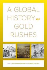 Global History of Gold Rushes