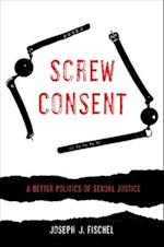 Screw Consent
