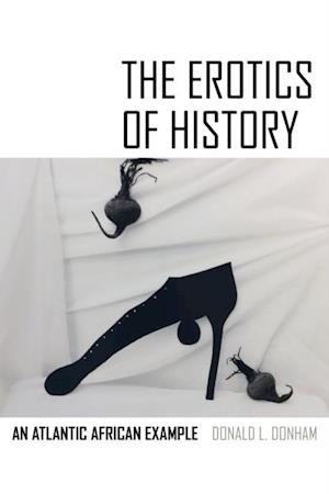 Erotics of History