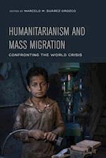 Humanitarianism and Mass Migration