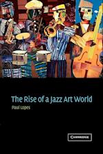 The Rise of a Jazz Art World