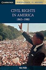 Civil Rights in America, 1865-1980