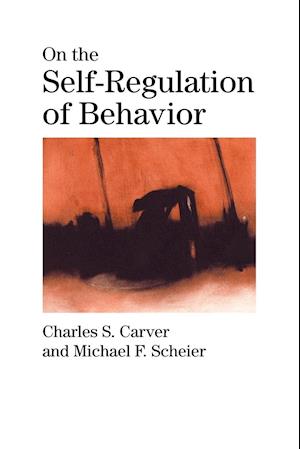 On the Self-Regulation of Behavior