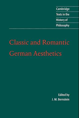 Classic and Romantic German Aesthetics