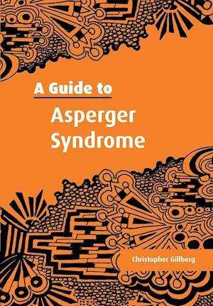 A Guide to Asperger Syndrome