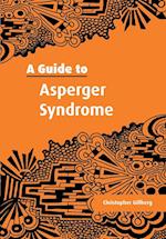 A Guide to Asperger Syndrome