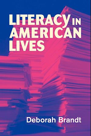 Literacy in American Lives