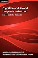 Cognition and Second Language Instruction