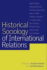 Historical Sociology of International Relations