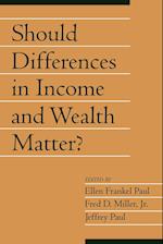 Should Differences in Income and Wealth Matter?: Volume 19, Part 1