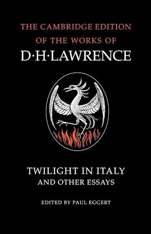 Twilight in Italy and Other Essays