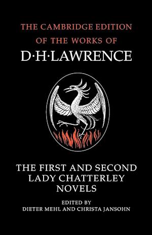 The First and Second Lady Chatterley Novels
