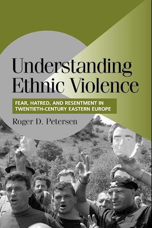 Understanding Ethnic Violence