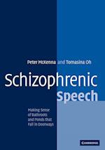 Schizophrenic Speech