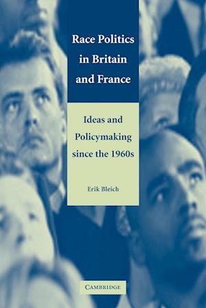 Race Politics in Britain and France