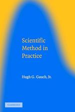 Scientific Method in Practice