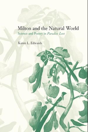 Milton and the Natural World