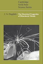 The Electrical Properties of Disordered Metals