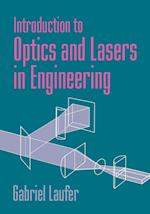 Introduction to Optics and Lasers in Engineering