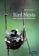 Bird Nests and Construction Behaviour