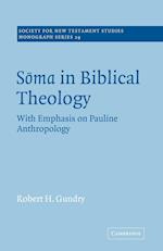 Soma in Biblical Theology