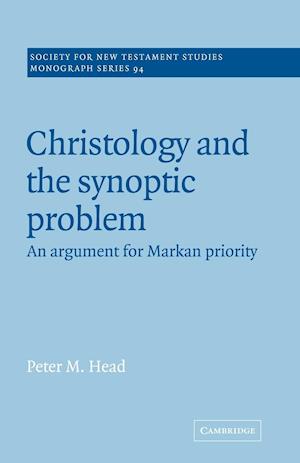 Christology and the Synoptic Problem
