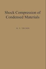 Shock Compression of Condensed Materials