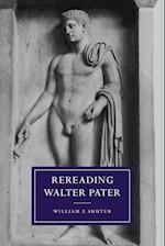 Rereading Walter Pater