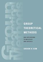 Group Theoretical Methods and Applications to Molecules and Crystals