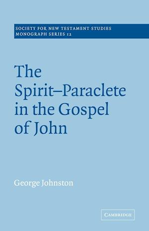 The Spirit-Paraclete in the Gospel of John