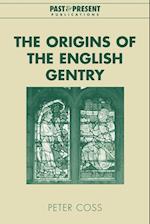 The Origins of the English Gentry