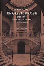 The Evolution of English Prose, 1700-1800