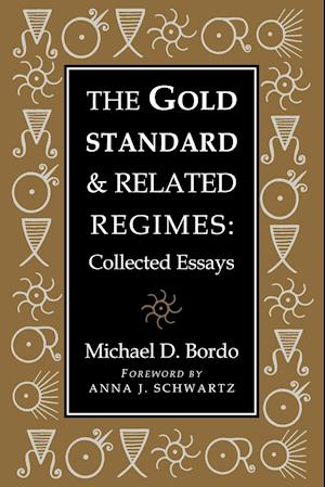 The Gold Standard and Related Regimes