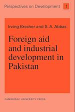 Foreign Aid and Industrial Development in Pakistan