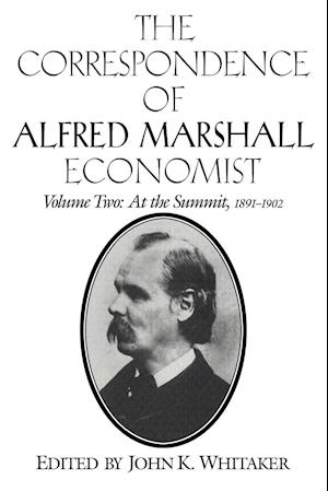 The Correspondence of Alfred Marshall, Economist