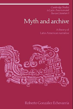 Myth and Archive